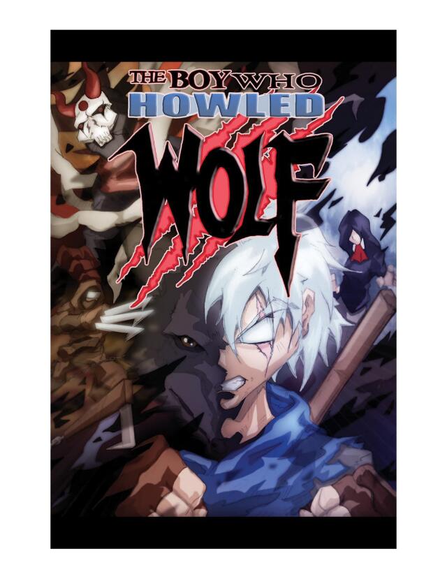 The Boy Who Howled Wolf