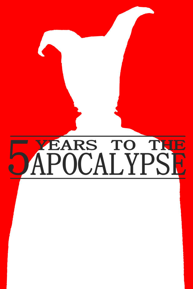 5 Years To The Apocalypse chapter 2