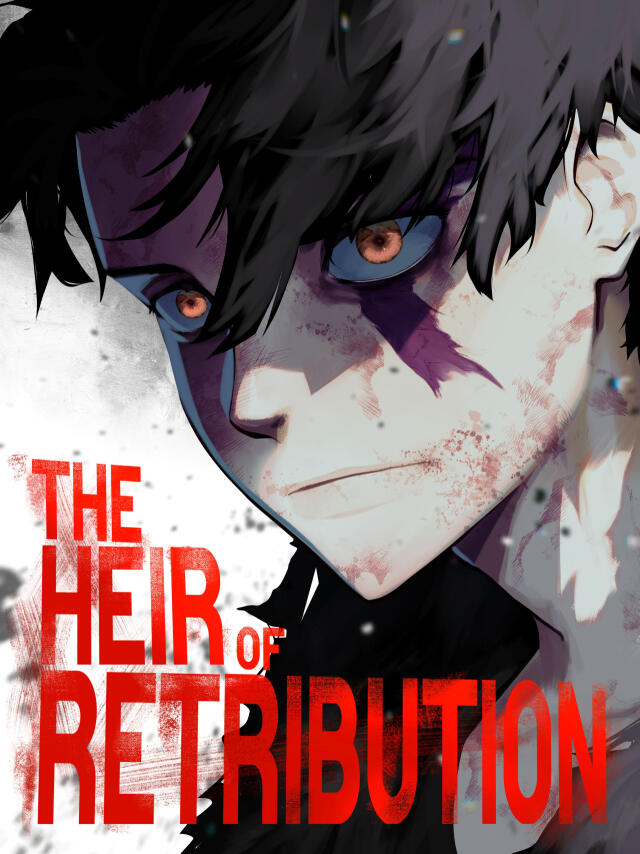 The Heir of Retribution