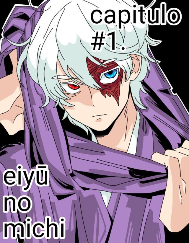 Eiyū no michi 