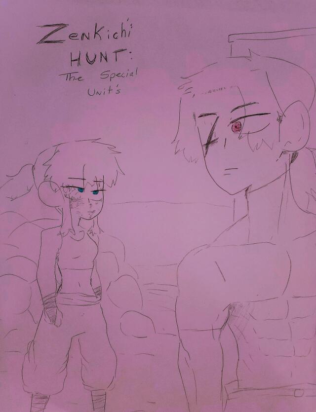 Zenkichi's Hunt : THE SPECIAL UNITS