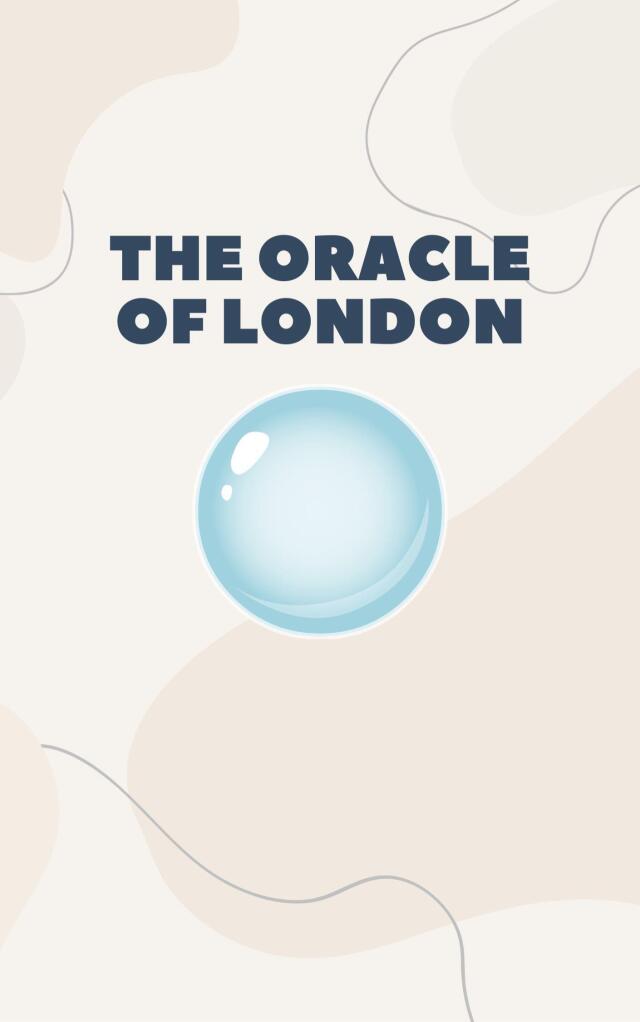 The Oracle of London