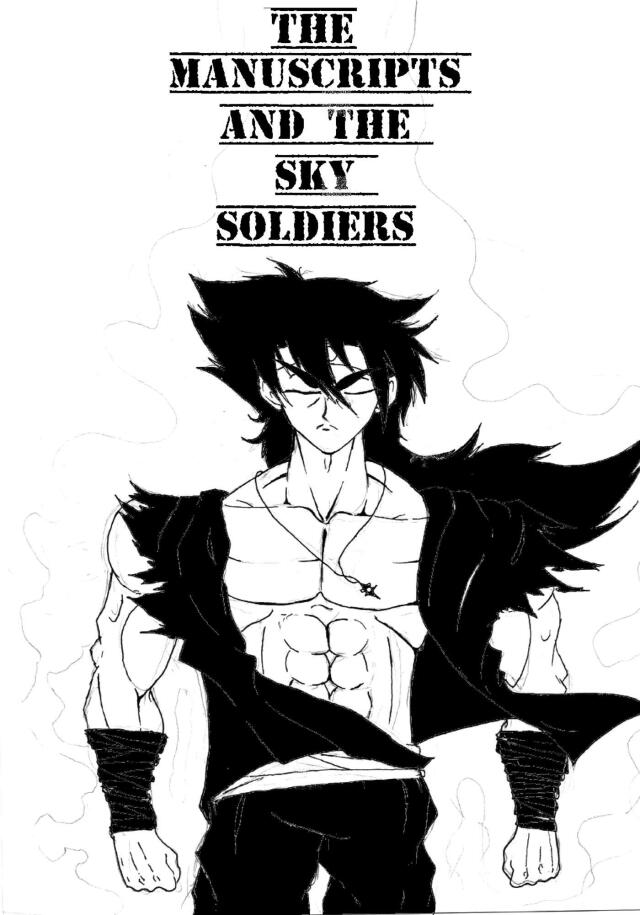 The Manuscripts And Sky Soldiers