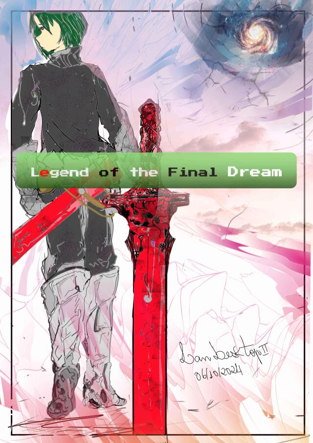 Legend Of the Final Deam