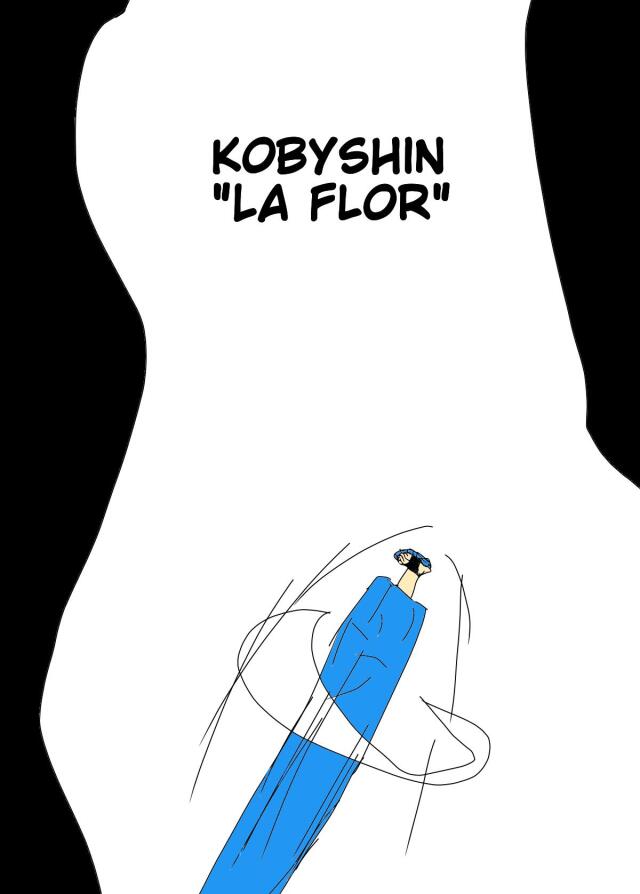 Kobyshin "La Flor"