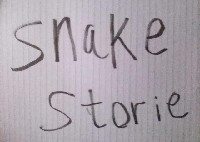 Snake storie