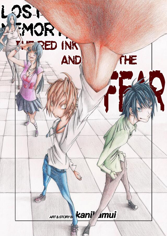 Lost Memory, the Red Ink and the Fear