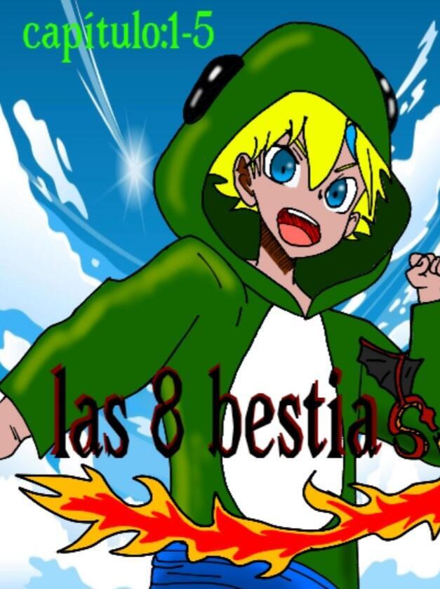 Las 8 bestias