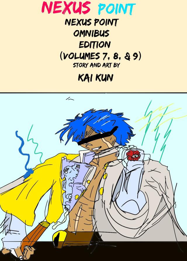 Nexus point (Volume 7,8,9 chapters only)