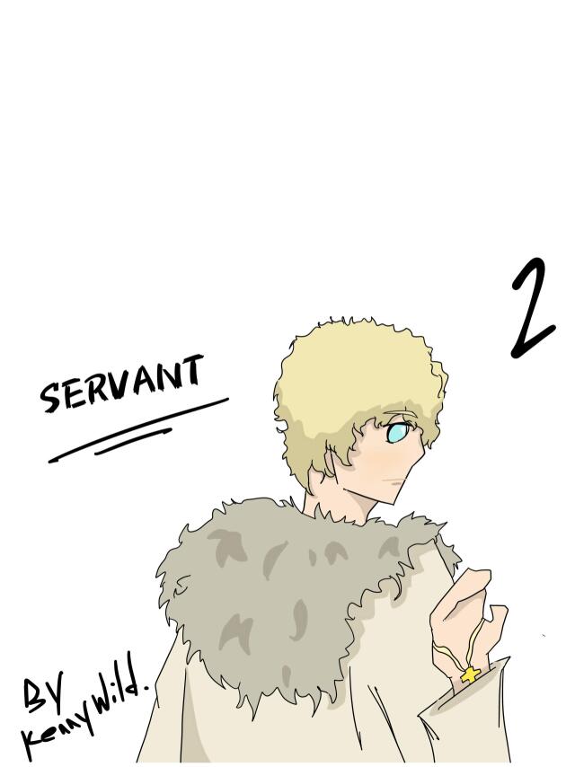 Servant #2 (Pilot)