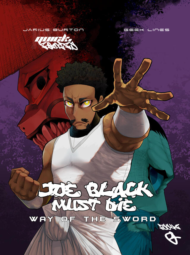 Joe Black Must Die - Way of the Sword (Issue 0 Prequel)