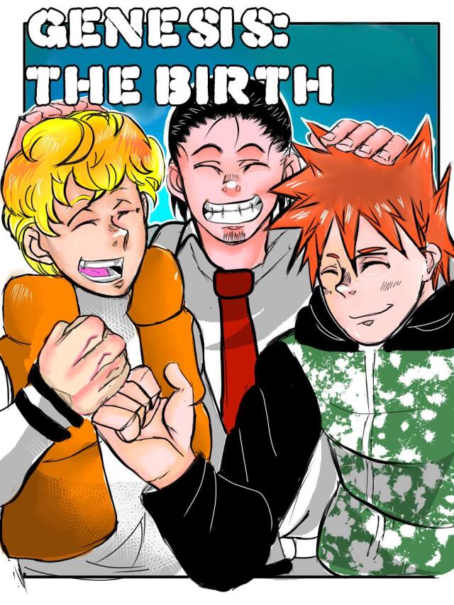 Genesis:The birth
