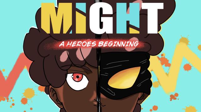 Might a heroes beginning