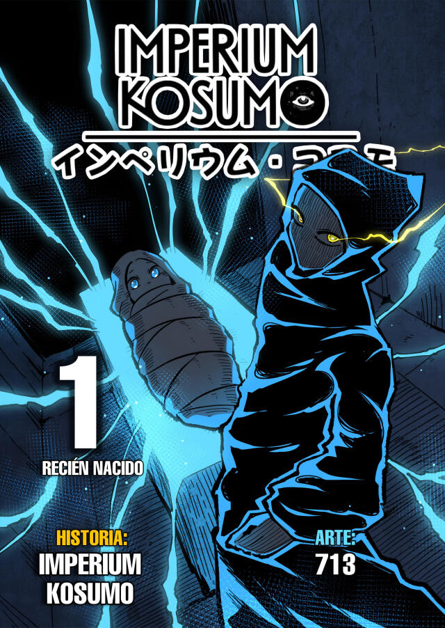Imperium Kosumo - CAPITULO 1 - RECIEN NACIDO