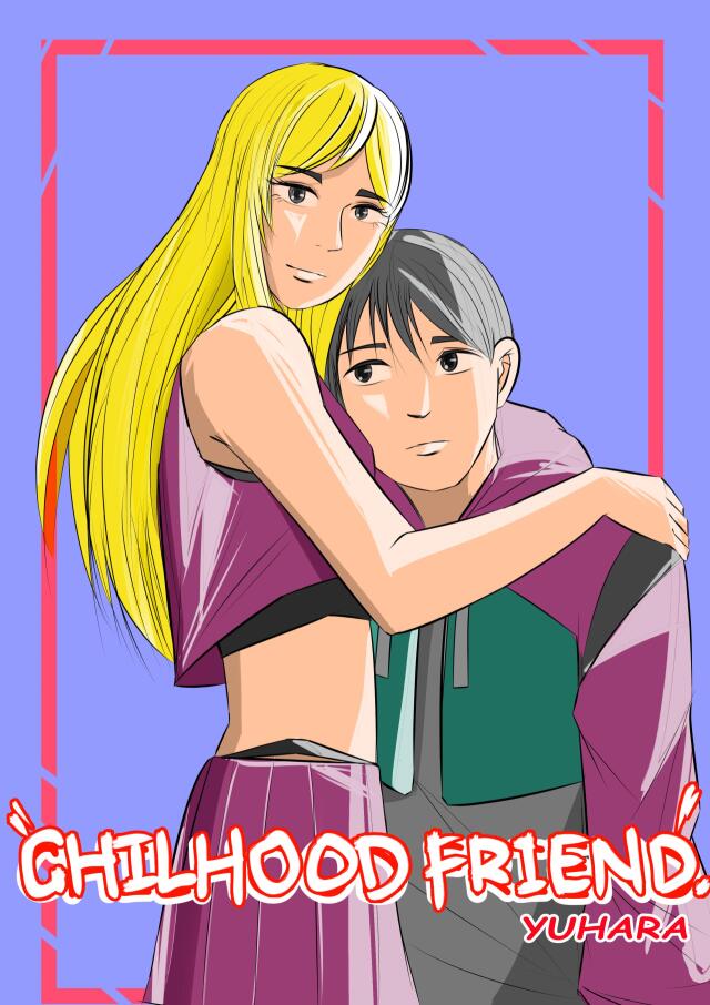 CHILHOOD FRIEND