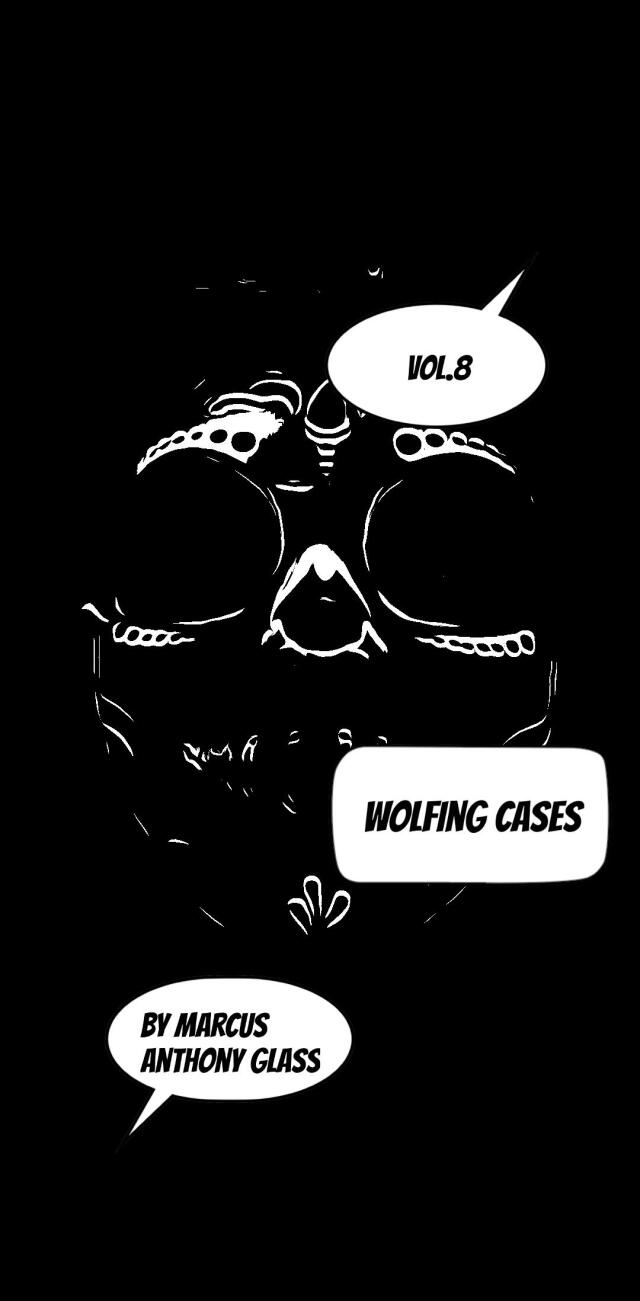 Wolfing cases fight or flight vol.8