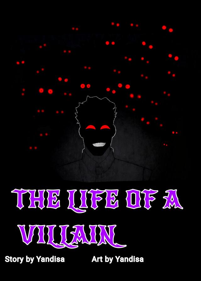The life of a villain