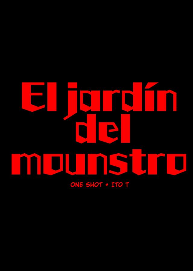 El jardín del mounstro