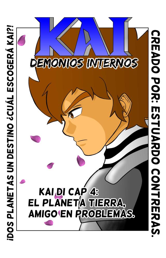 Kai ID cap 4: el planeta Tierra amigo en problemas