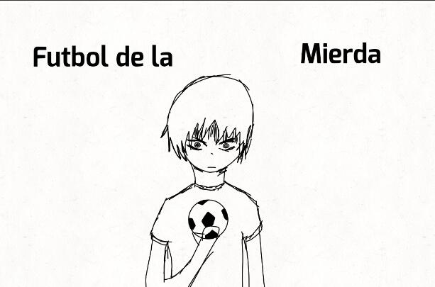 Futbol de la mierda