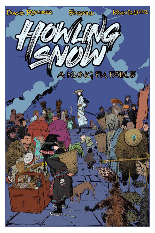 Howling Snow: A Kung Fu Fable Part II