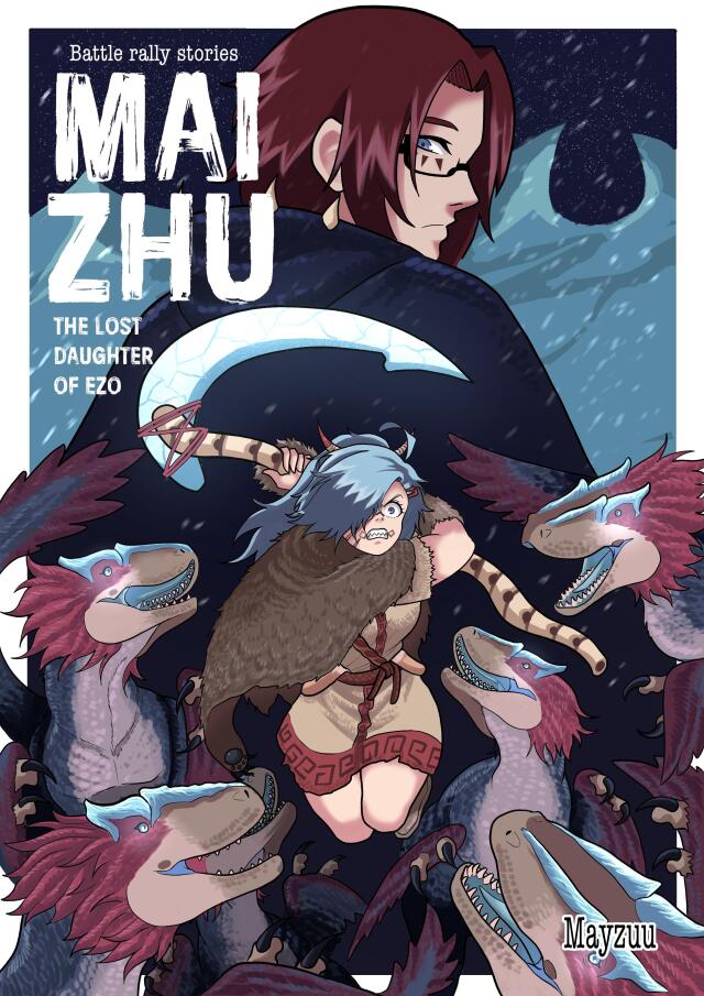 Mai Zhu: The Lost Daughter of Ezo