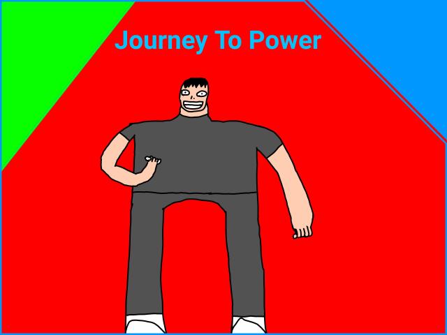 Journey To Power
