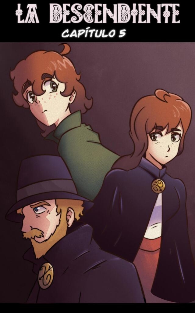La Descendiente Capítulo 5