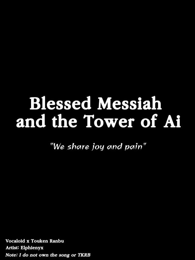 Blessed Messiah and the Tower of Ai x Touken Ranbu