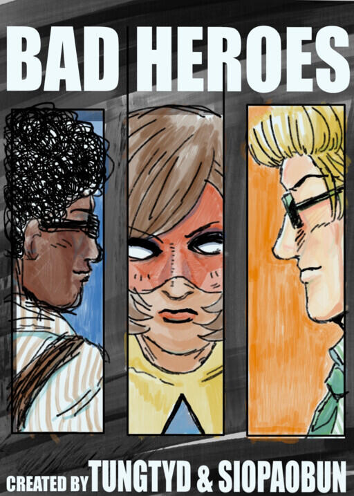 Bad Heroes