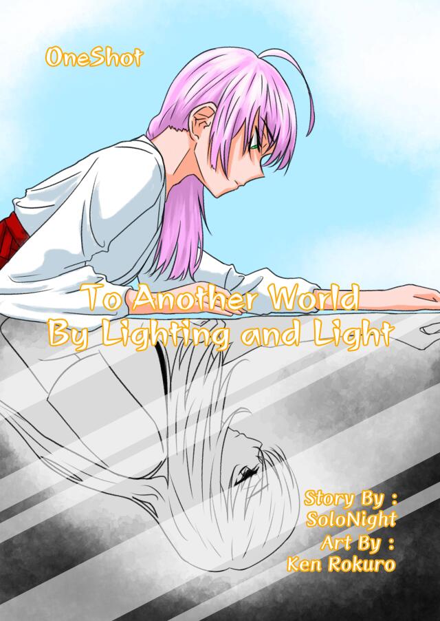 To Another World By Lighting and Light