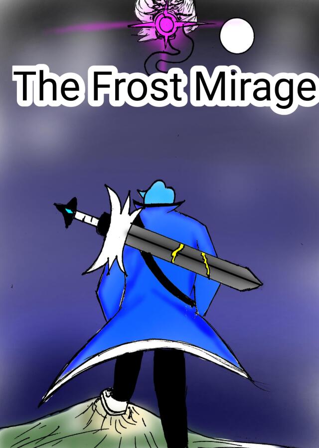 The Frost Mirage