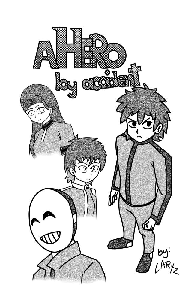 A HERO BY ACCIDENT
