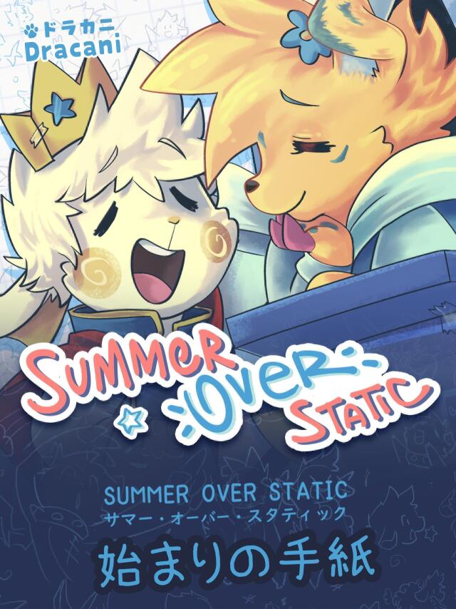 Summer Over Static: La primera carta