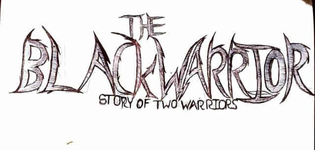 The Black warriors story of the two warriors 