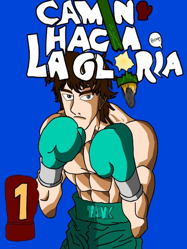 EL CAMINO HACÍA LA GLORIA