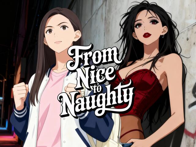 From nice to naughty