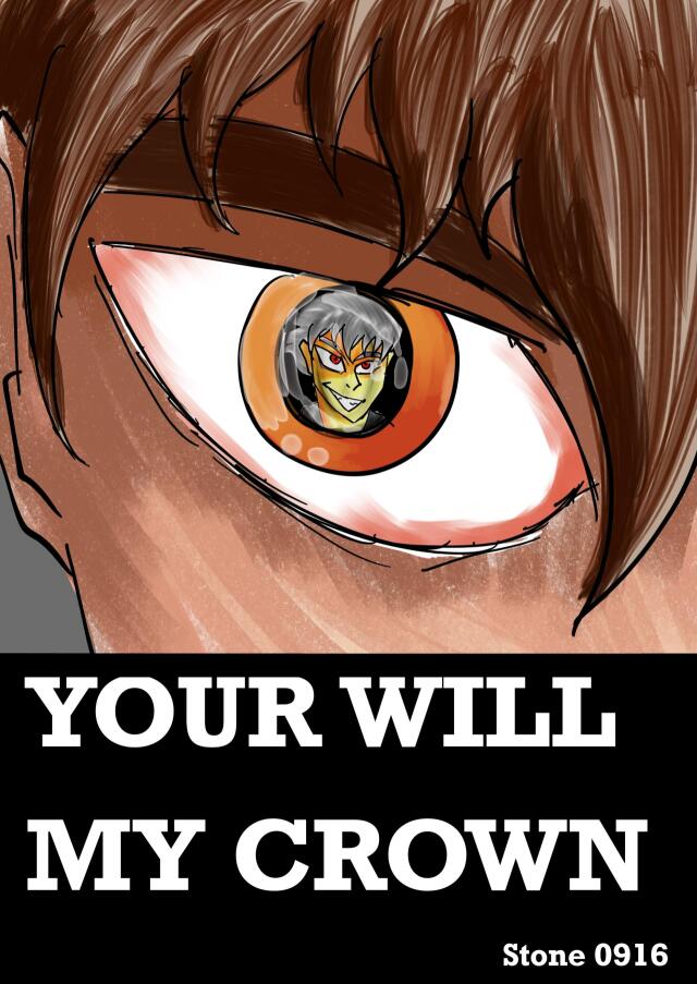 Your will, my crown