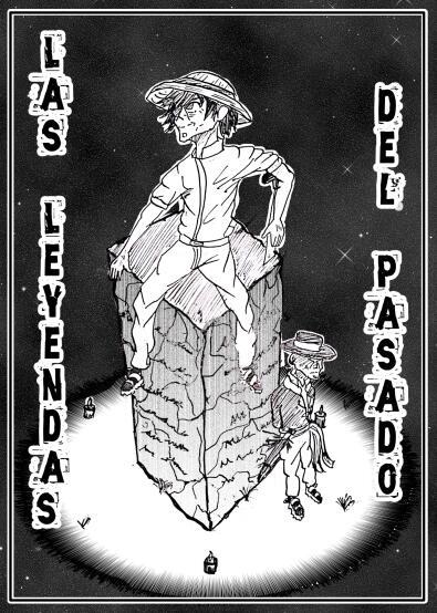 Las Leyendas del Pasado
