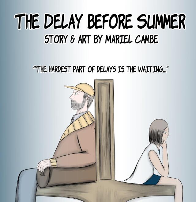The Delay Before Summer