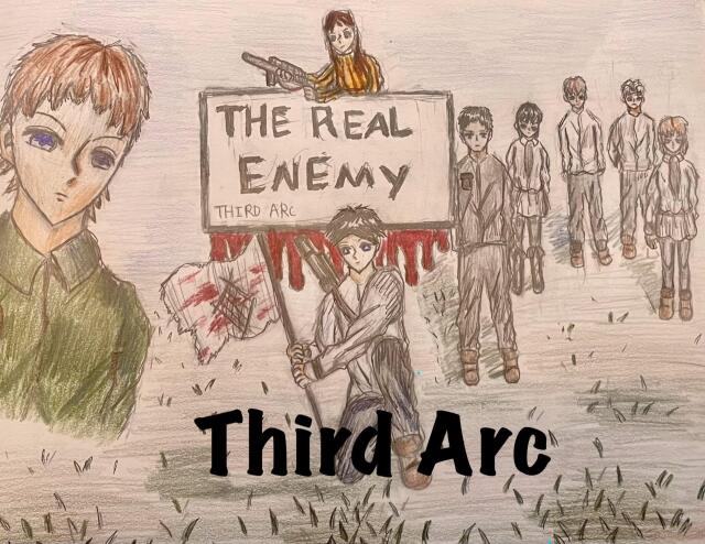The Real Enemy: Third Arc