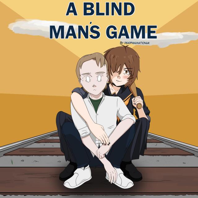 A Blind Mans Game
