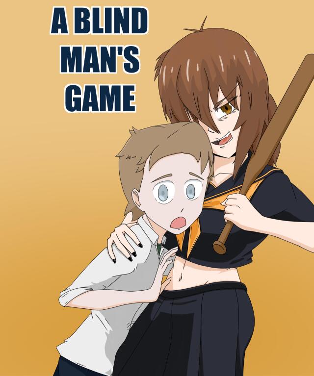 A Blind Mans Game