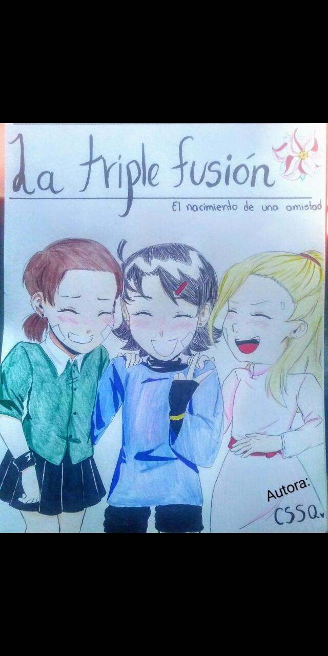 LA TRIPLE FUSIÓN. El nacimiento de una amistad