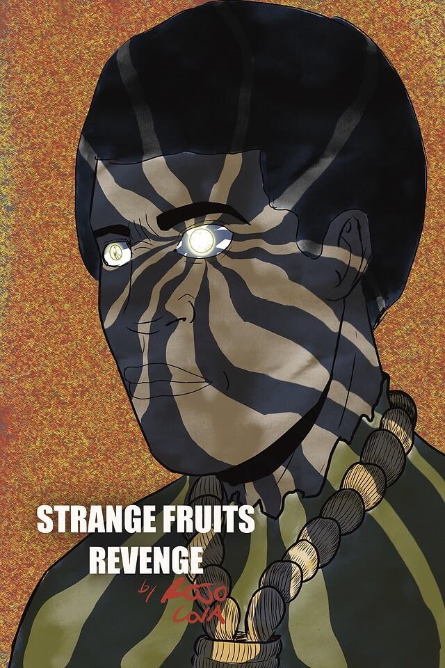 Strange Fruits Revenge