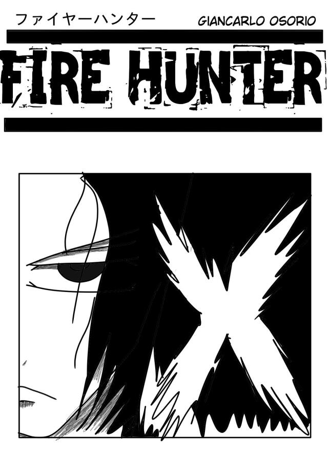 Fire hunter