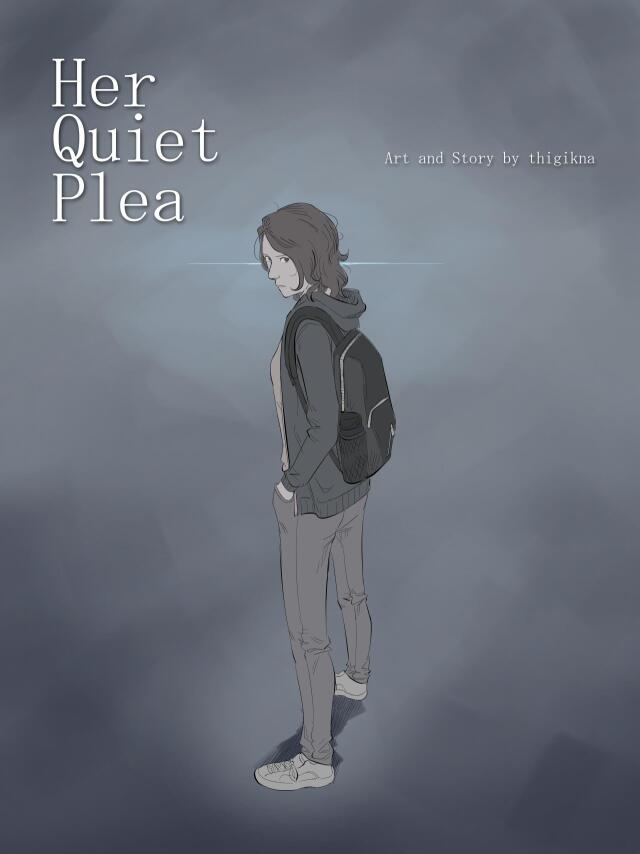 Her Quiet Plea