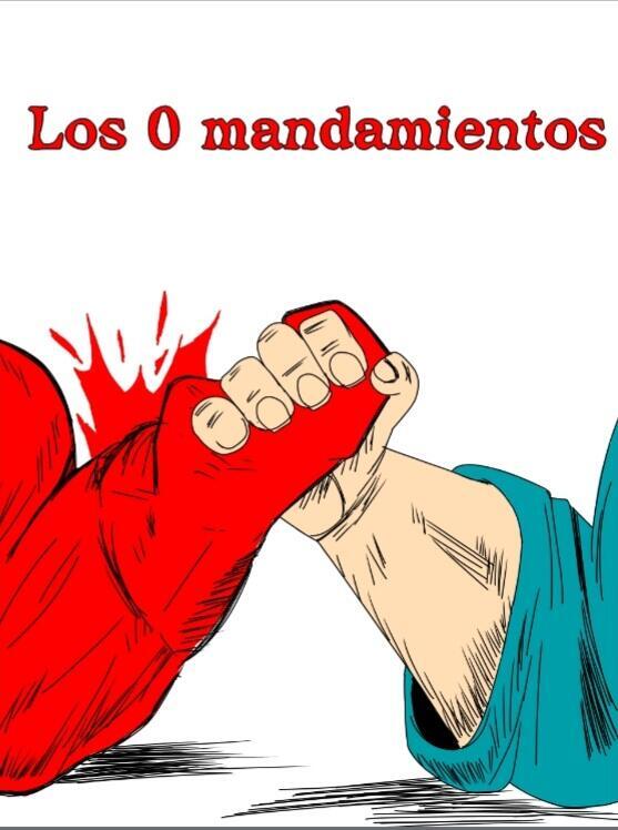 Los cero mandamientos