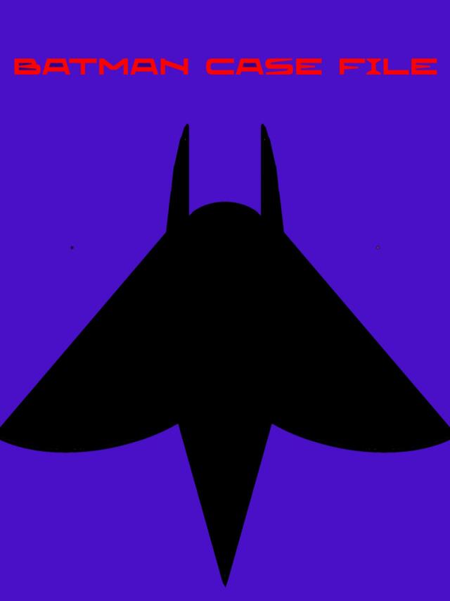 Batman case file