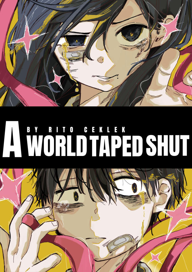 A World Taped Shut